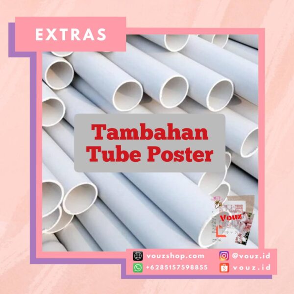 Tambahan Tube Poster